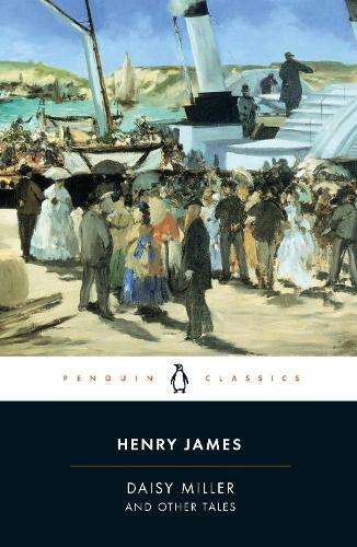 Daisy Miller and Other Tales - Henry James