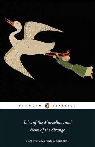 Tales Of The Marvellous And News Of The Strange - MALCOM