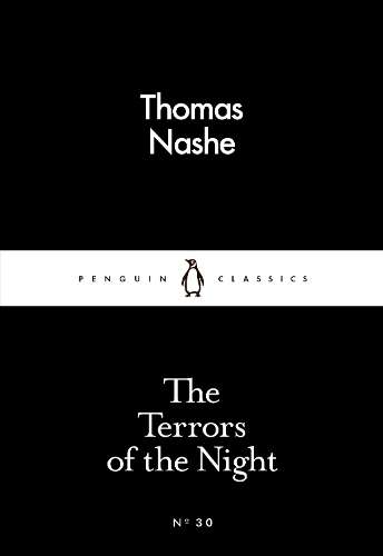 The Terrors of the Night - Thomas Nashe