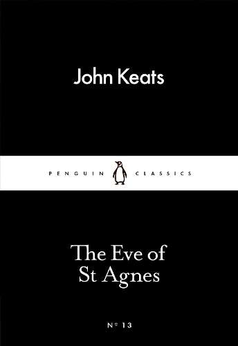 The Eve of St Agnes - John Keats