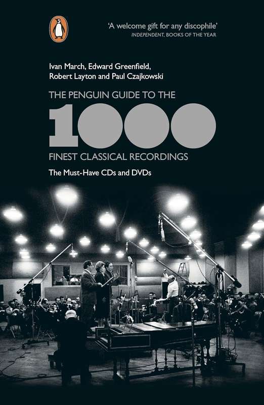 The Penguin Guide to the 1000 Finest Classical Recordings - Edward Greenfield