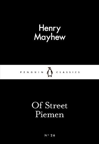Of Street Piemen - Henry Mayhew