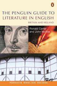 The Penguin Guide to Literature in English - Ronald Carter