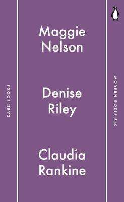 Penguin Modern Poets 6 - Maggie Nelson