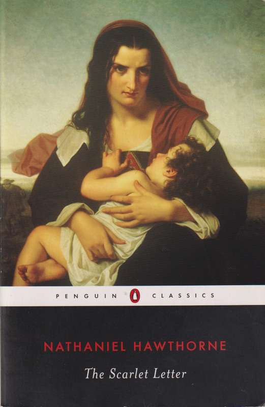 Scarlet Letter - Nathaniel Hawthorne