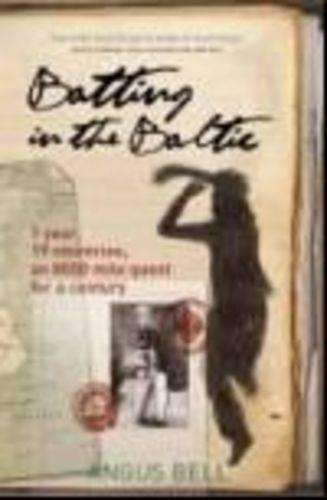 Batting in the Baltic - Angus Bell