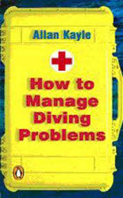 How to Manage Diving Problems - Allan Kayle