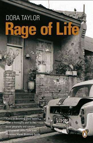 Rage of life - Dora Taylor