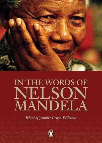 In the words of Nelson Mandela - MANDELA