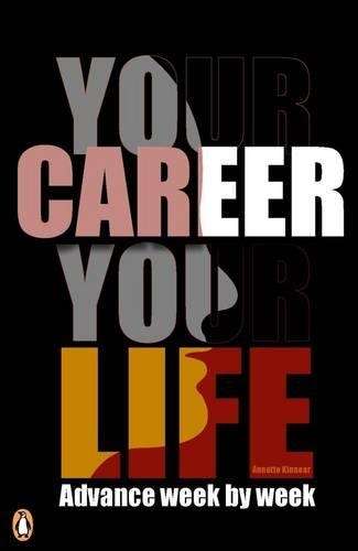Your Career Your Life - Annette Kinnear