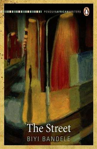 The Street - Biyi Bandele