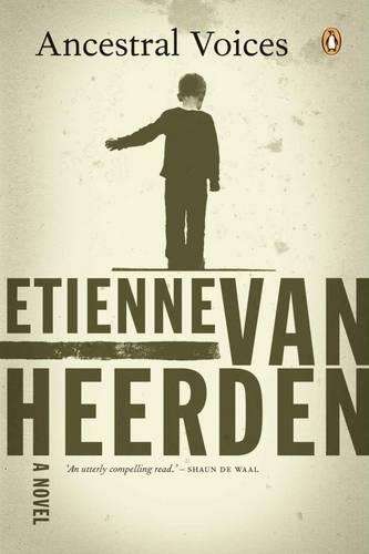 Ancestral voices - Etienne van Heerden