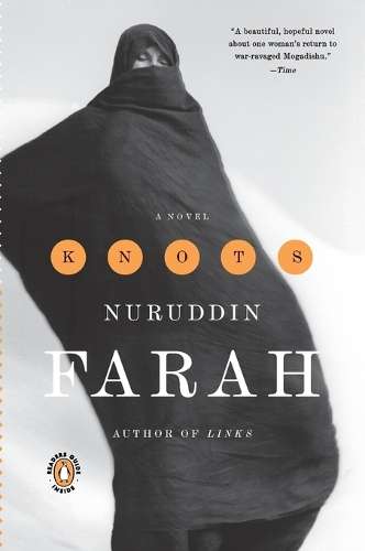 Knots - Nuruddin Farah