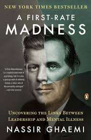 A First-Rate Madness - S. Nassir Ghaemi