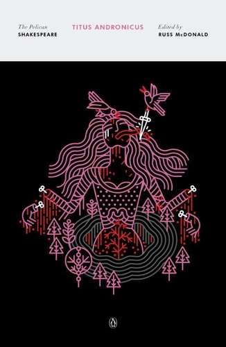 Titus Andronicus - William Shakespeare
