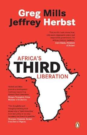 Africa's Third Liberation - Greg Mills
