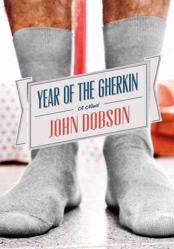Year of the Gherkin - John Dobson