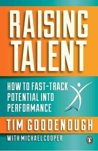 Raising Talent - Tim Goodenough