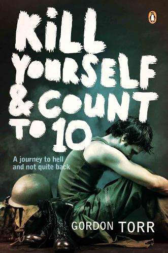 Kill yourself & count to 10 - TORR,G
