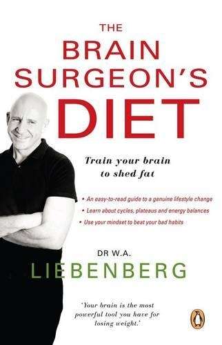 The brain surgeon's diet - Dr. Adriaan Liebenberg