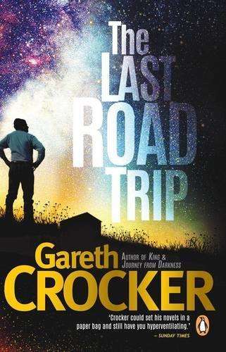 The last road trip - CROCKER,G