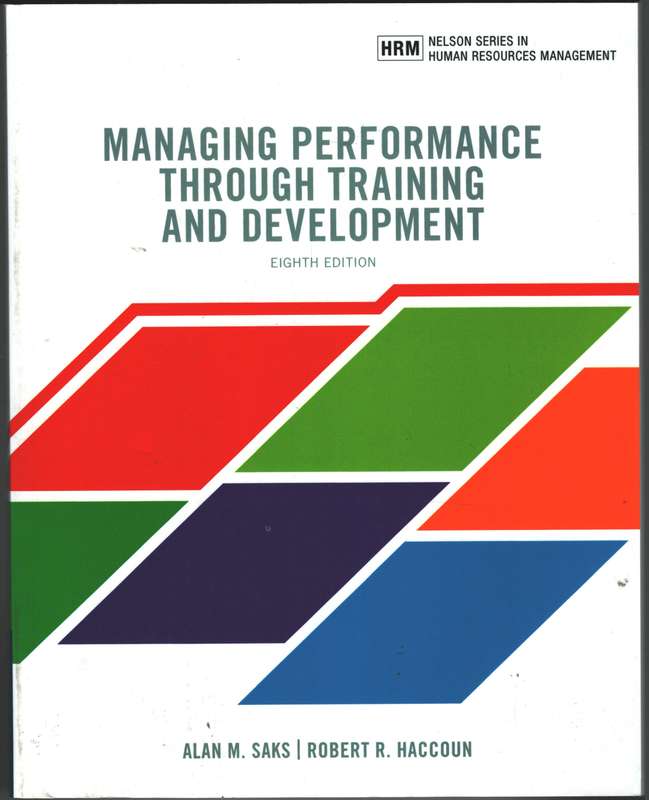 Managing Performance through Training and Development - Robert Haccoun