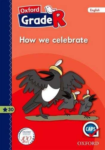 How we celebrate: Grade R: Graded Reader 30 - M. van Heerden