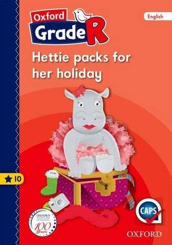Hettie packs for her holiday: Gr R: Reader 11 - OXFORD-ENGLISH