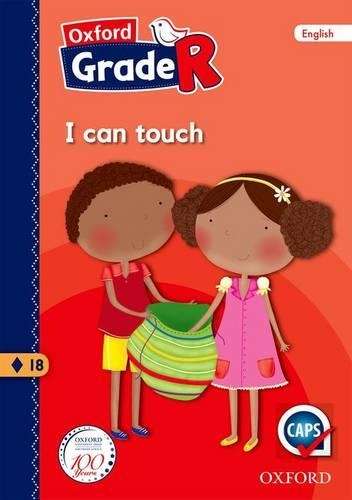 I can touch: Graad R: Reader 18 - M. van Heerden