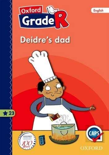 Deidre's dad: Gr R - M. van Heerden