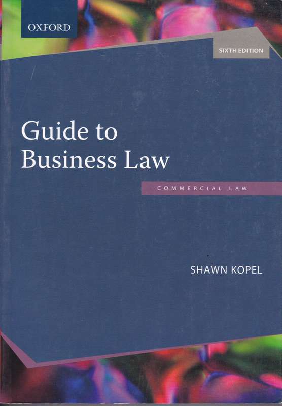 GUIDE TO BUSINESS LAW SECONDHAND - KOPEL