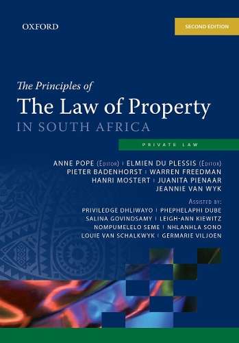 PRINCIPLES OF THE LAW OF PROPERTY IN SA 2E 2H SECONDHAND - MOSTERT