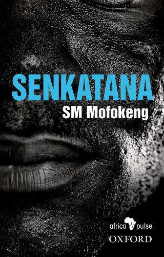 Senkatana - S. M. Mofokeng