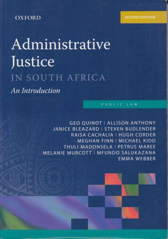 ADMINISTRATIVE JUSTICE IN SA SECONDHAND - QUINOT,G