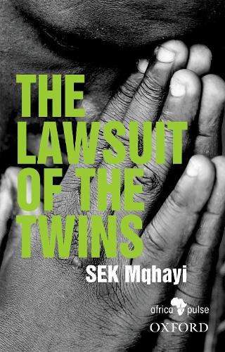 Lawsuit of the Twins, The - S.E.K. Mqhayi
