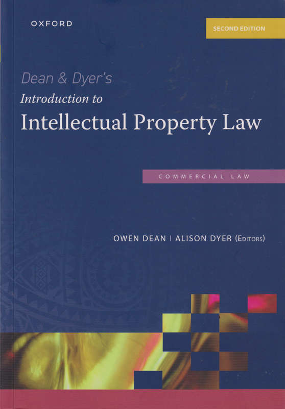 INTRO TO INTELLECTUAL PROPERTY LAW - DEAN,O