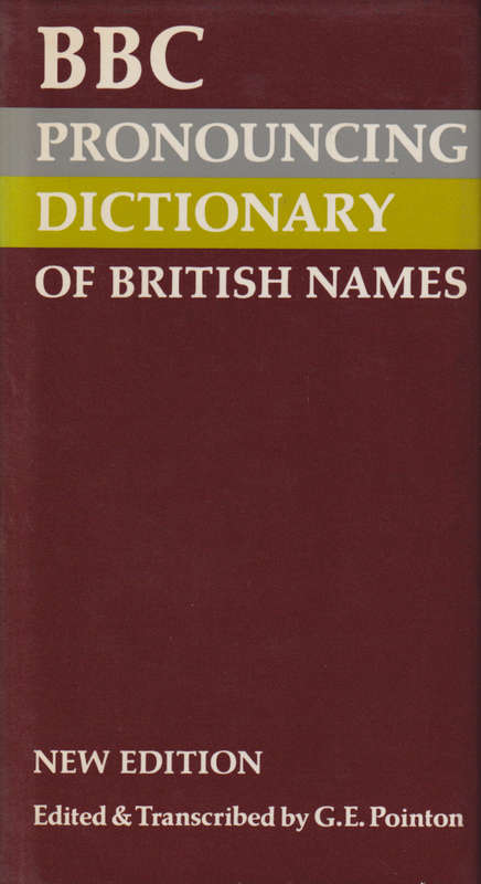 Pronouncing dictionary of British names SECONDHAND - G.E.Pointon