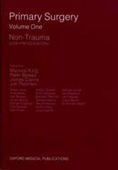 Primary Surgery: Volume 1: Non-Trauma - KING,M
