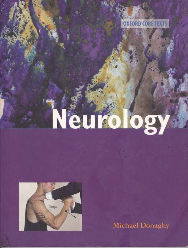 NEUROLOGY OXFORD CORE TEXTS SECONDHAND - DONAGHY