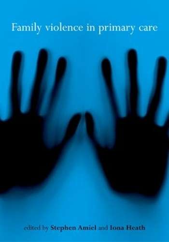 Family Violence in Primary Care - AMIEL,S