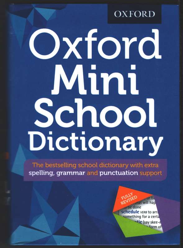 Oxford Mini School Dictionary - Oxford Dictionaries
