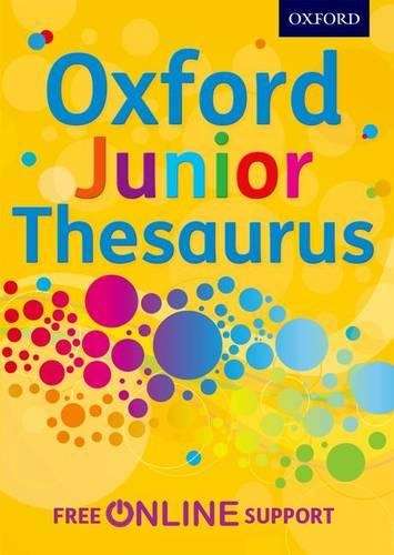 Oxford Junior Thesaurus - Oxford Dictionaries