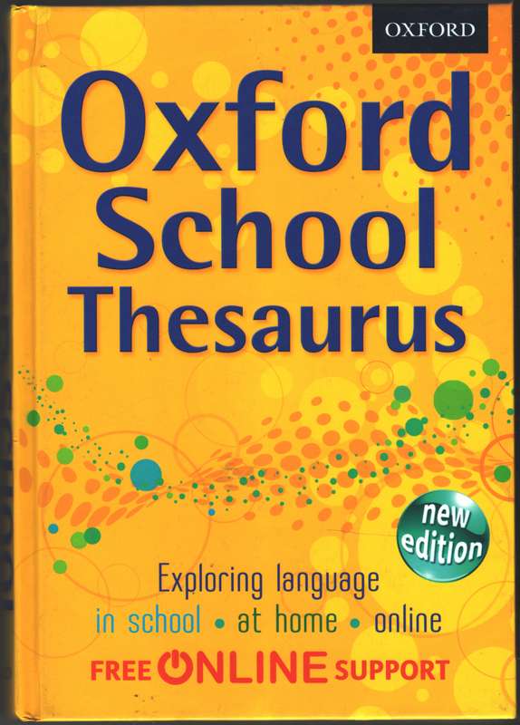 Oxford School Thesaurus - Oxford Dictionaries