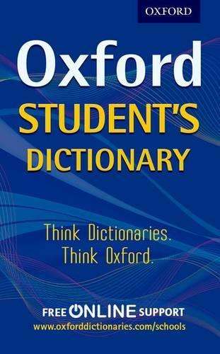 Oxford Student's Dictionary - Oxford Dictionaries