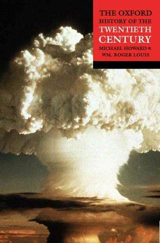 The Oxford History of Twentieth Century - HOWARD,M
