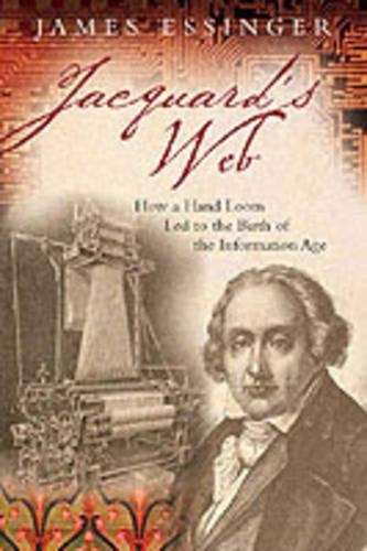Jacquard's Web - James Essinger