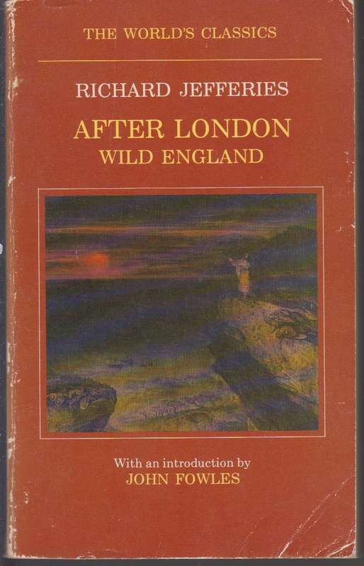 AFTER LONDON WILD ENGLAND - JEFFERIES,R