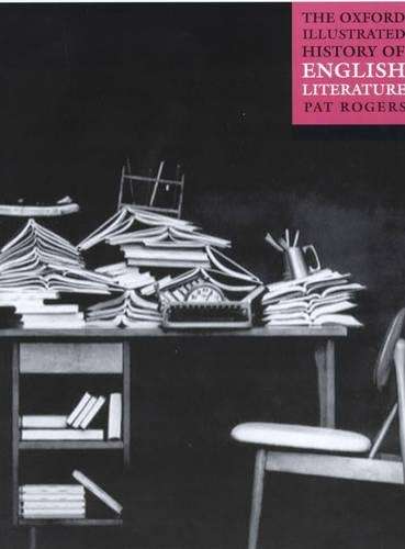 OXFORD ILLU HIST OF ENG LIT SECONDHAND - ROGERS,P