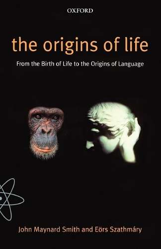The Origins of Life - John Maynard Smith