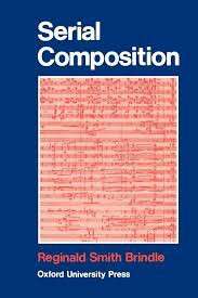 Serial Composition - Reginald Smith Brindle